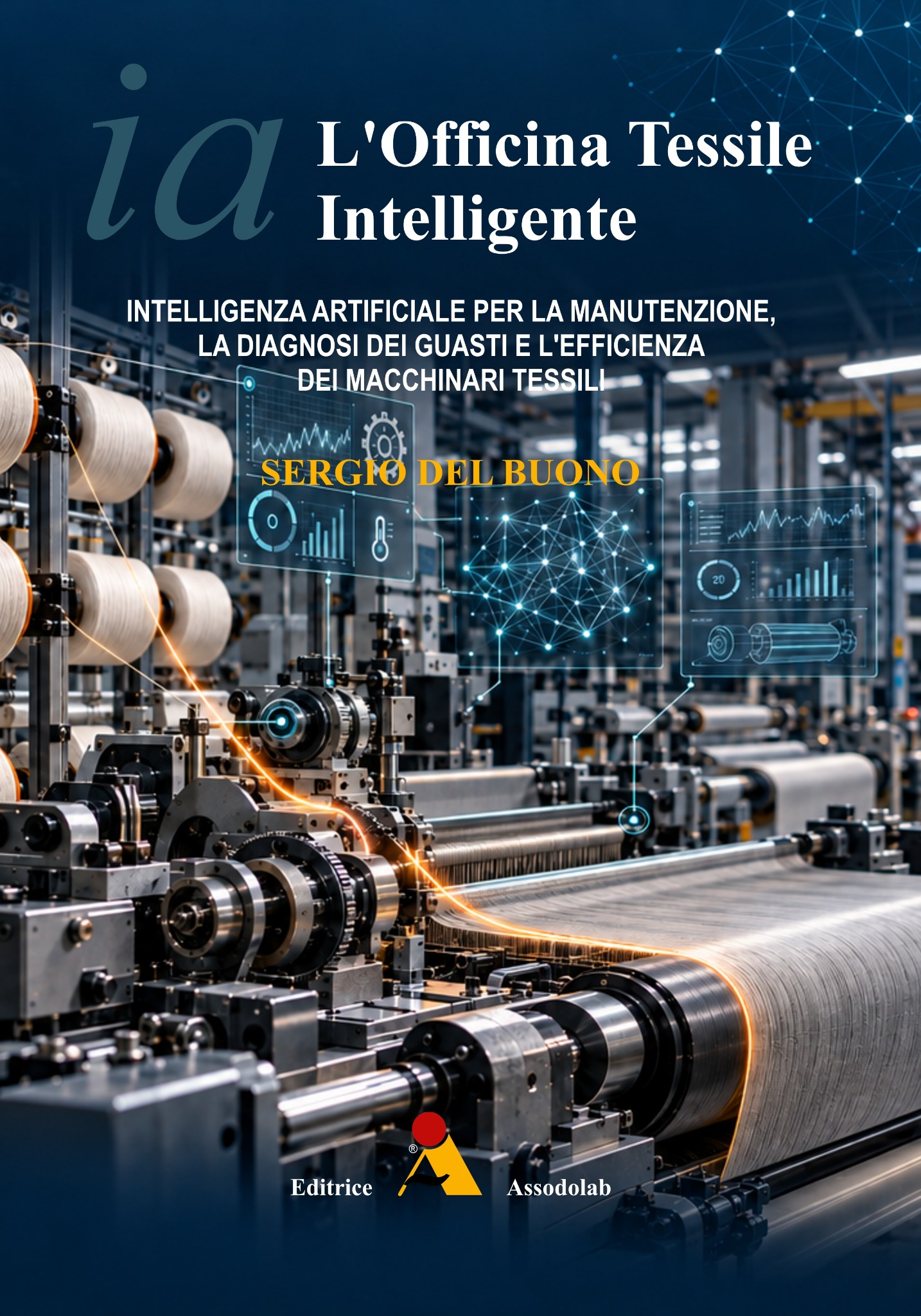 Copertina originale del libro L’Officina Tessile Intelligente